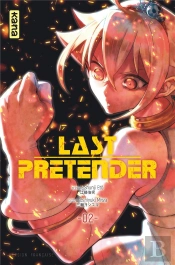 Last Pretender, Tome 2
