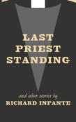 Last Priest Standing And Other Stories