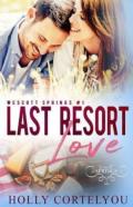 Last Resort Love