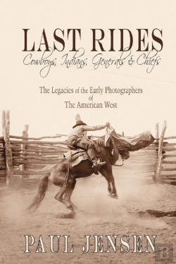 Bertrand.pt - Last Rides, Cowboys, Indians & Generals & Chiefs