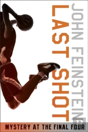 Last Shot: Mystery At The Final Four (The Sports Beat, 1)