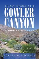 Last Stand At Gowler Canyon
