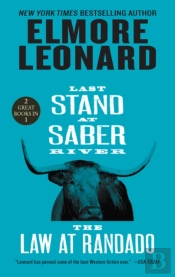 Last Stand At Saber River / The Law At Randado