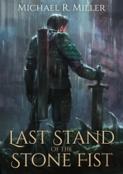 Last Stand Of The Stone Fist