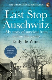 Last Stop Auschwitz