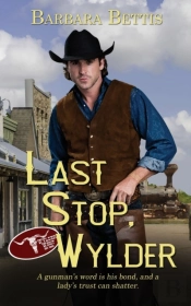 Last Stop, Wylder