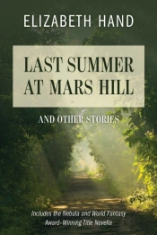 Last Summer At Mars Hill