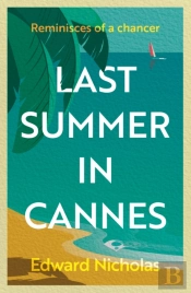 Last Summer In Cannes