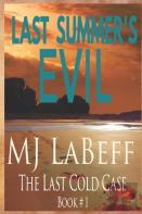 Last Summer'S Evil