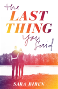 Last Thing You Said