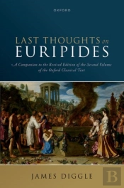 Last Thoughts On Euripides