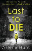 Last To Die