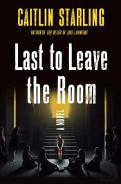 Last To Leave The Room