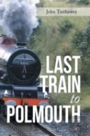 Last Train To Polmouth