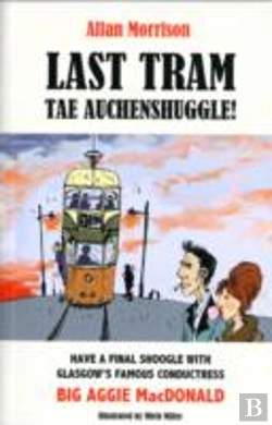 Bertrand.pt - Last Tram Tae Auchenshuggle