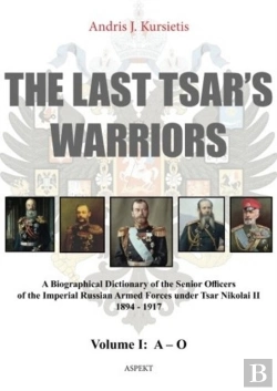 Bertrand.pt - Last Tsar'S Warriors - Volume I: A-O