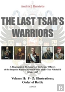 Bertrand.pt - Last Tsar'S Warriors - Volume Ii: P-Z