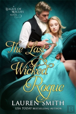 Bertrand.pt - Last Wicked Rogue: The League Of Rogues - Book 9