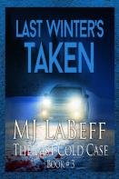 Last Winter'S Taken