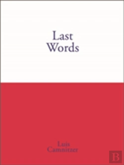 Bertrand.pt - Last Words Luis Camnitzer