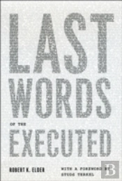 Last Words Of The Executed
