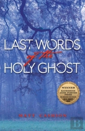 Last Words Of The Holy Ghost