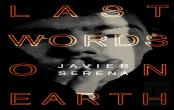 Last Words On Earth