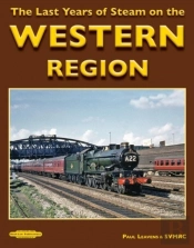 Last Years Of Steam On The Western Regio