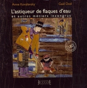 L'Astiqueur De Flaques D'Eau Et Autres Métiers Incongrus
