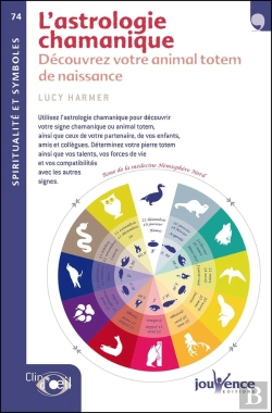 Bertrand.pt - L'Astrologie Chamanique ; Découvrez Votre Animal Totem De Naissance