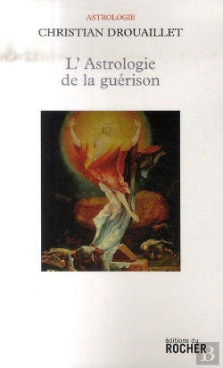 Bertrand.pt - L'Astrologie De La Guérison