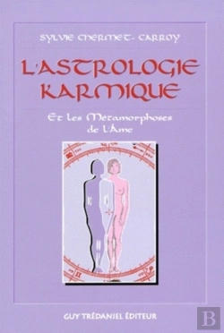 Bertrand.pt - L'Astrologie Karmique Et Les Métamorphoses De L'Âme