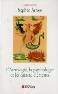 L'Astrologie, La Psychologie Et Les Quatre Éléments