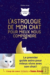 L'Astrologie Pour Mieux Comprendre Mon Chat