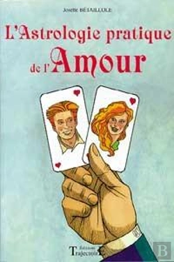 Bertrand.pt - L'Astrologie Pratique De L'Amour