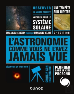 Bertrand.pt - L'Astronomie Comme Vous Ne L'Avez Jamais Vue - 2e Ed. (2e Édition)