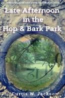 Late Afternoon In The Hop And Bark Park