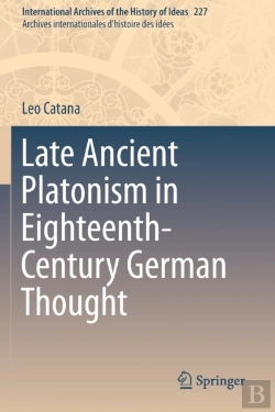 Bertrand.pt - Late Ancient Platonism In Eighteenth-Century German Thought