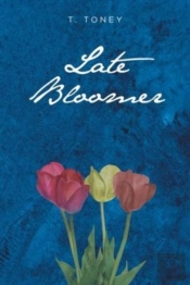 Late Bloomer