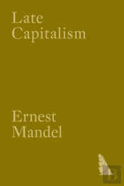 Late Capitalism