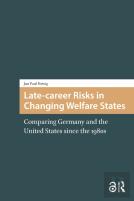 Late-Career Risks In Changing Welfare States