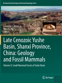 Bertrand.pt - Late Cenozoic Yushe Basin, Shanxi Province, China: Geology And Fossil Mammals