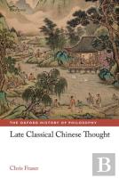 Late Classical Chinese Thought