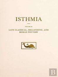 Late Classical, Hellenistic, And Roman Pottery