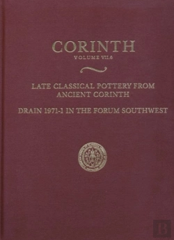 Bertrand.pt - Late Classical Pottery From Ancient Corinth
