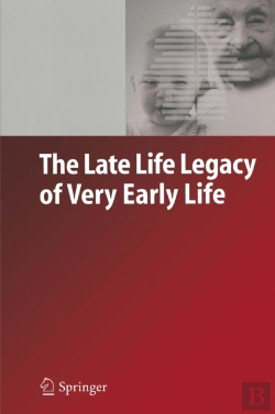 Bertrand.pt - Late Life Legacy Of Very Early Life