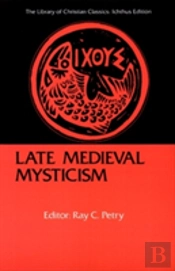 Late Mediaeval Mysticism