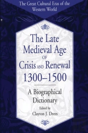Late Medieval Age Of Crisis And Renewal, 1300-1500