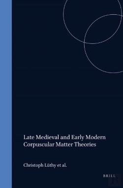 Bertrand.pt - Late Medieval And Early Modern Corpuscular Matter Theories