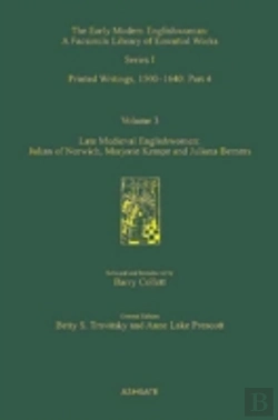 Bertrand.pt - Late Medieval Englishwomen: Julian Of Norwich; Marjorie Kempe And Juliana Berners